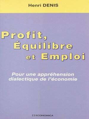 cover image of Profit, équilibre et emploi